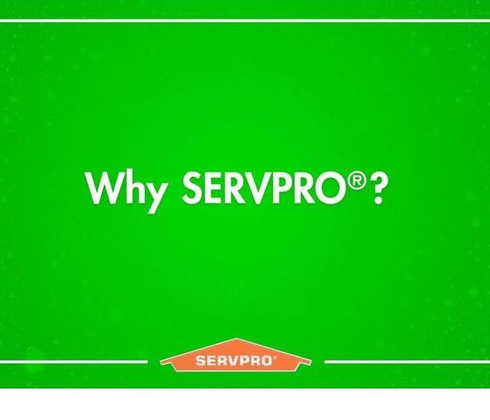 Why Servpro?